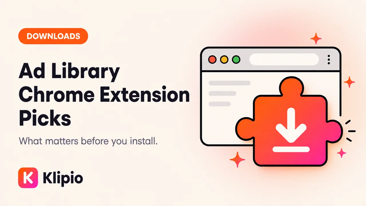 Ad Library Chrome Extension: What Actually Matters in 2026