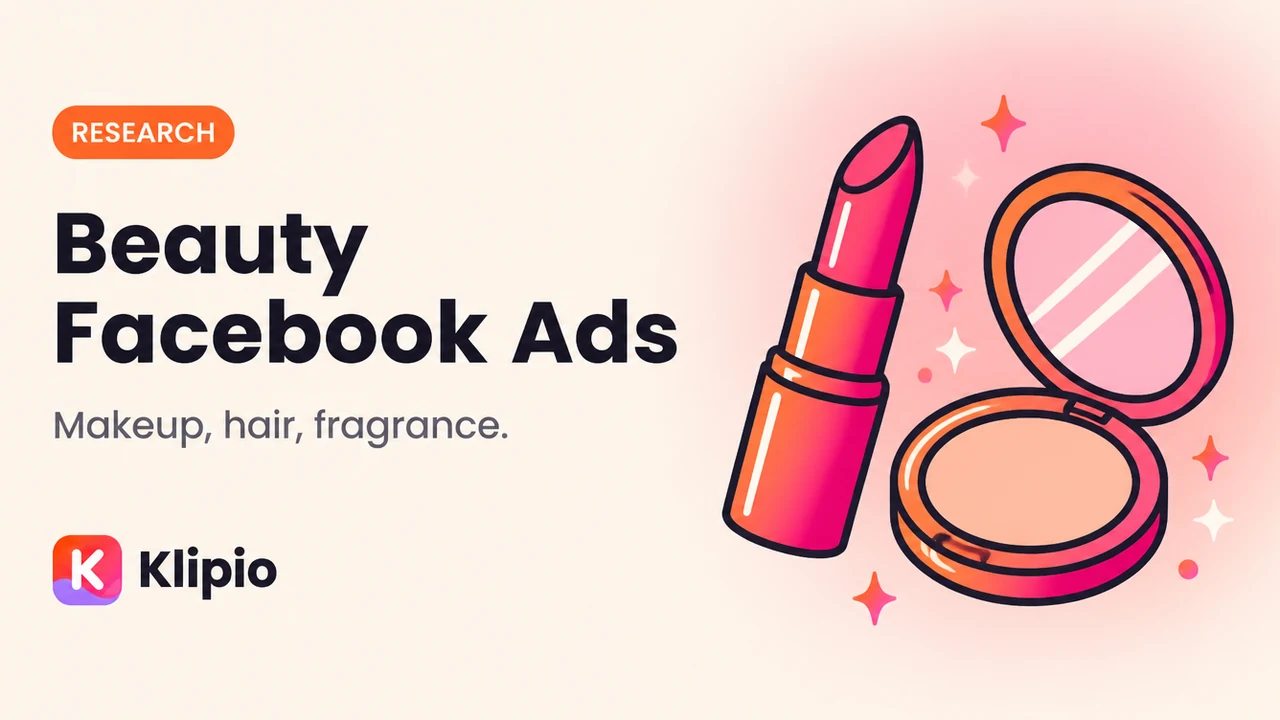 Beauty Facebook Ads: Makeup, Hair, Fragrance
