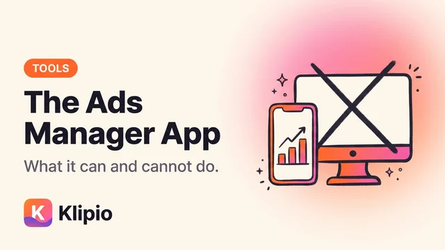 Meta Ads Manager App: What It Can and Can't Do