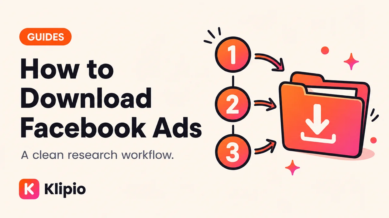 How to Download Facebook Ads for Research (Step by Step)