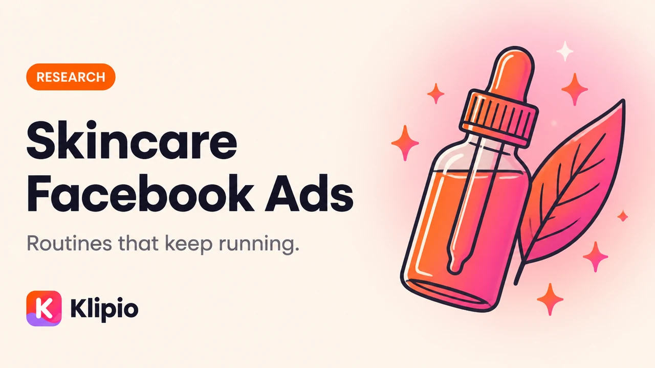 Skincare Facebook Ads Examples Worth Saving